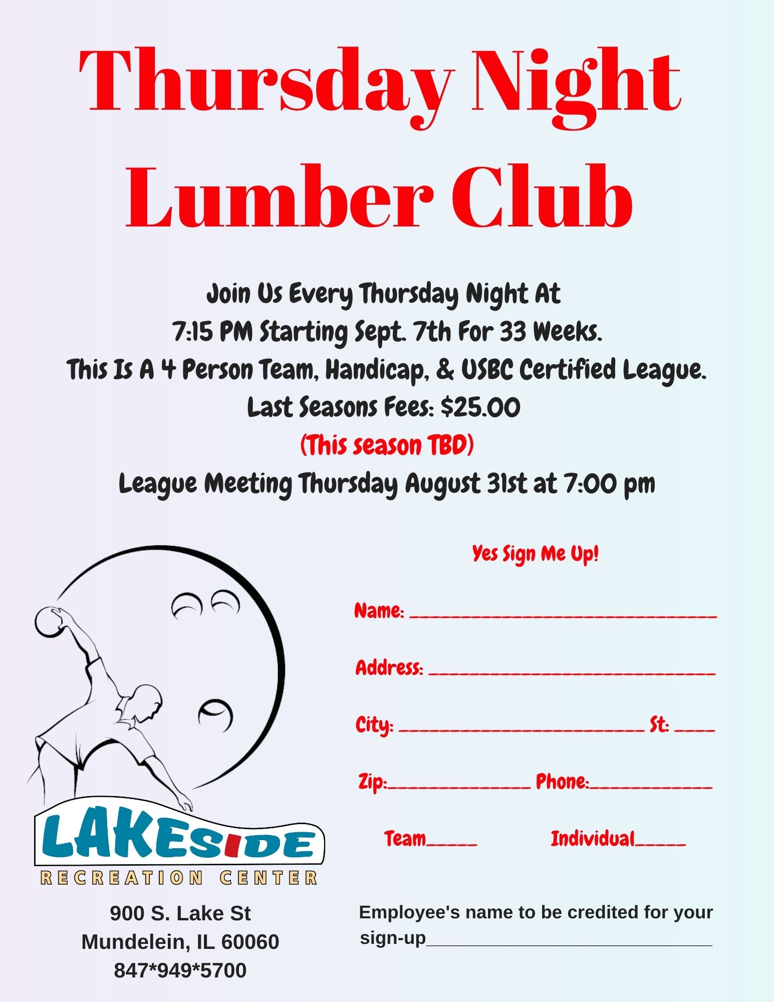 Lumber Club League bowls Thursday Evenings at Lakeside Recreation Center Lumber Club League bowls Thursday Evenings at Lakeside Recreation Center